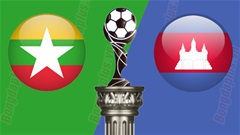 Nhận định bóng đá U23 Myanmar vs U23 Campuchia, 16h00 ngày 19/8: Thắng đậm chưa chắc đã mạnh